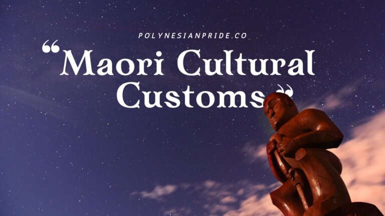Maori Cultural Customs