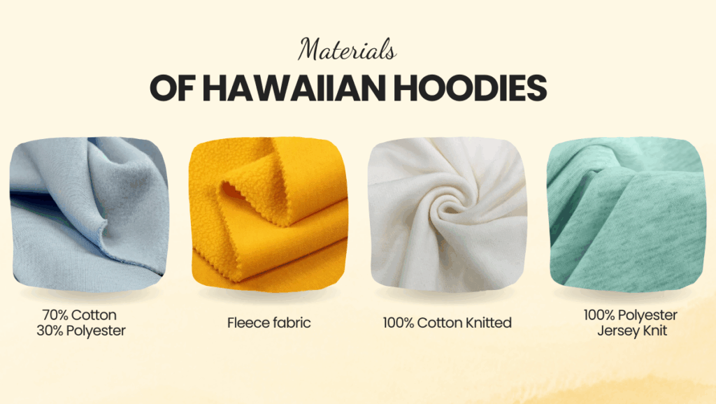 Materials of Hawaiian Hoodies - Hawaii hoodie Materials of Hawaiian Hoodies