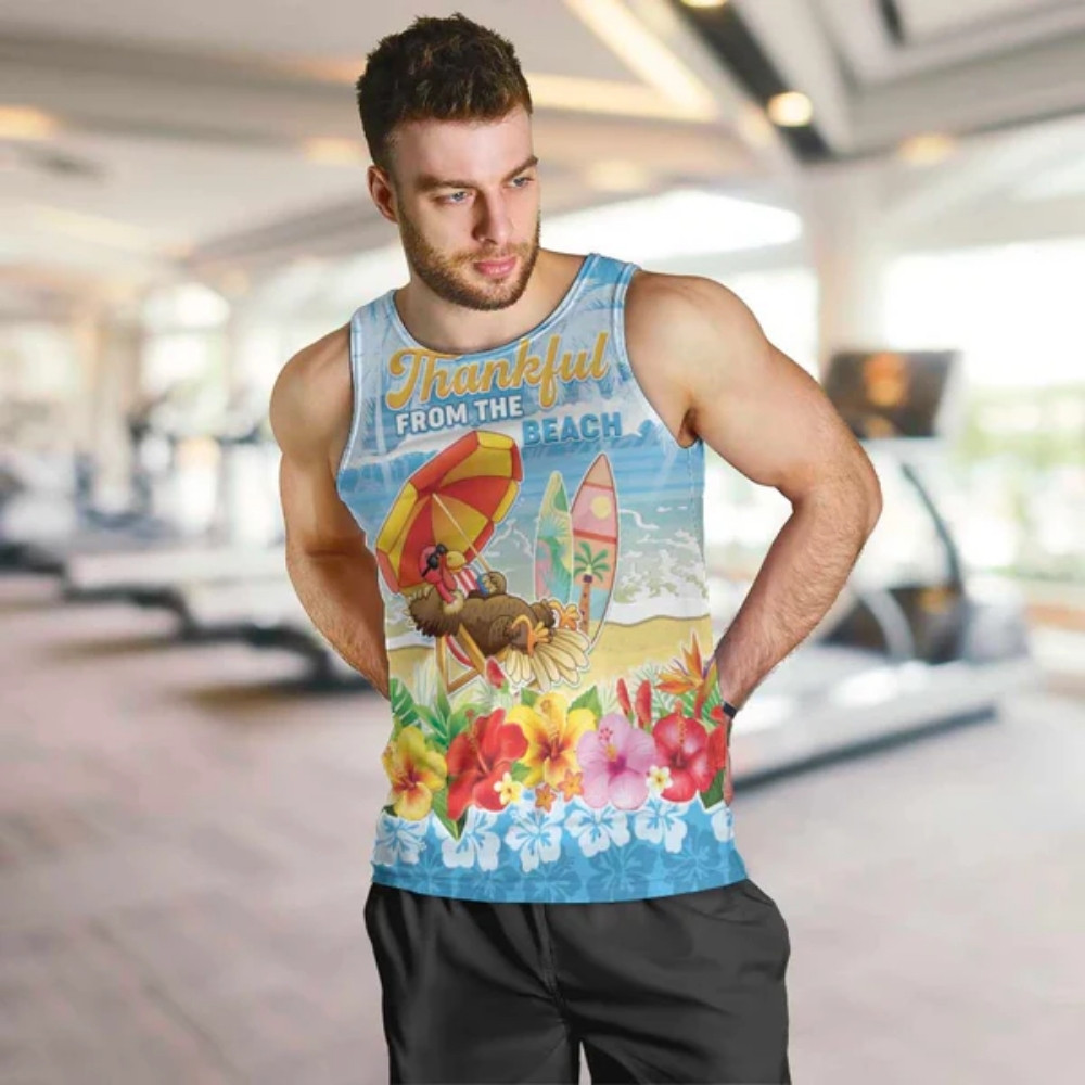 Personalised Hawaii Funny Thanksgiving Men Tank Top Thankful From The Beach LT05 - thanksgiving Personalised Hawaii Funny Thanksgiving Men Tank Top Thankful From The Beach LT05