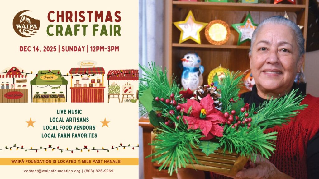 Waipa Annual Christmas Craft Fair in North Shore Waipā Annual Christmas Craft Fair in North Shore (near Hanalei)